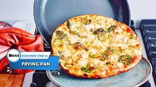 Top 5 Best 12 Inch Non Stick Frying Pan [Review ] - Chef&rsquo;s Classic Nonstick Hard-Anodized [2022]