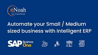 Automate SMEs with SAP Business One - eNoah