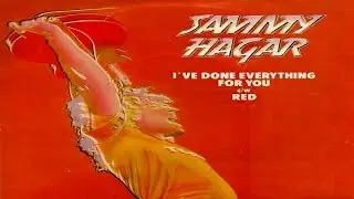 Sammy Hagar - I've Done Everything For You [Live] (1979) (Remastered) HQ