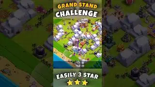GRAND STAND CHALLENGE! #clashofclans #grandstand