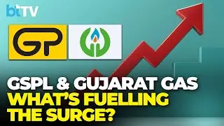 Merger Buzz Triggers Rally In Gujarat Gas & GSPL: Here&rsquo;s What Experts Think