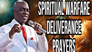 POWERFUL SPIRITUAL WARFARE DELIVERANCE PRAYER - BISHOP DAVID OYEDEPO #bishopdavidoyedepo #prayer