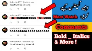 How To Make Comments BOLD Italics Underline and More youtube Tricks Understand TV