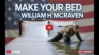 Make Your Bed by William H. McRaven | Full Audiobook & Life Lessons for Success