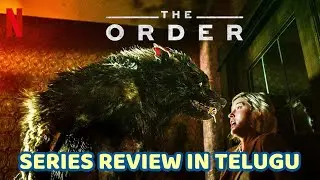 Netflix The Order| Season 1 | Season 2 | Review in Telugu | Fantasy Mystery Drama