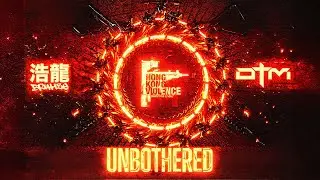 Bruhze x OTM  - Unbothered