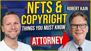 Robert Kain - Copyright Law and NFTs