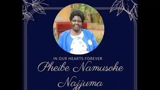 BURIAL SERVICE OF MAAMA PHEIBE NAMUSOKE NAJJUMA || NALUWALA,MUKONO