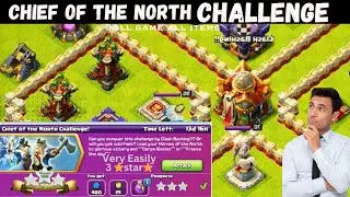Chief of the North Challenge clash of clans January 2024 // coc new attack challenge #cocnewupdate