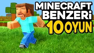 MİNECRAFT'A BENZEYEN 10 OYUN  (2024)