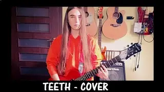 5SOS - Teeth Live From The Vault (Guitar Cover by Wera)