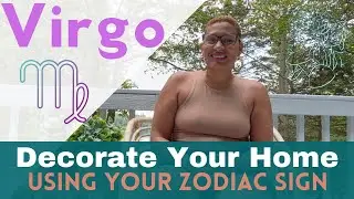 DECORATE YOUR HOME USING YOUR ZODIAC SIGN: VIRGO...astrology and interior design