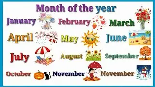 🌈 Months of the Year | Learn English Months Name with Pictures | Educational Video for Kids 📚✨