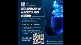 WORKSHOP ON AI-ASSISTED DRUG DESIGNING