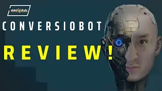 🤖 ConversioBot Review - Get More Leads & Sales With Automation