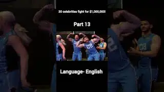 30 celebrities fight for $1,000,000! clipping part 13 #mrbeast #viral #shorts #youtubeshorts