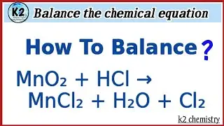 balance the chemical equation mno2+hcl = mncl2+ h2o+ cl2