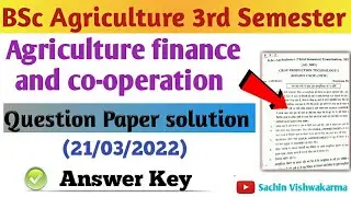 Agriculture finance and cooperation solve paper 2022 | BSc Ag 3rd semester finance solve paper 2022