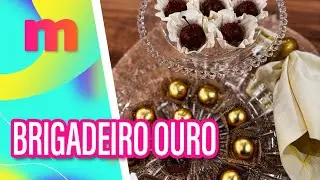 Maravilhoso BRIGADEIRO OURO - Mulheres (28/05/2025)
