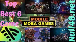 Top 6 Best Moba Games For Android Offline 2020
