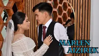МАРЛЕН & АЙЗИРЕК / БАШ КОШУУ ТОЮ 2 / ЖАЛАЛ-АБАД шаары. 18.08.2025