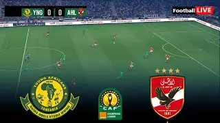 🔴 LIVE : YANGA SC vs AL AHLY - CAF Champions League 25/26 | Match Live Today | Simulation PES