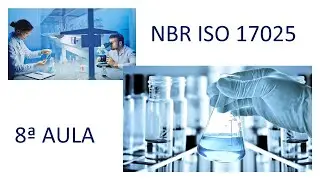 INTERPRETAÇÃO NBR ISO 17025 AULA 08