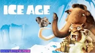 Review phim Ice Age🧊
