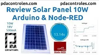 Review Solar Panel 10W Arduino & Node-RED - Revision Panel Solar 10W : PDAControl