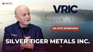 Silver Tiger Metals: El Tigre Open Pit & Underground Projects | RCTV at VRIC 2026