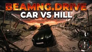 BeamNG.drive  car VS hill