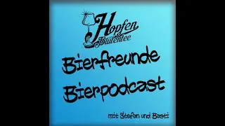 #53 - Dry January - Alkoholfreies Wei&szlig;bier / Bierfreunde Bierpodcast