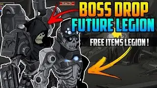 =AQW= BOSS DROP (FUTURE LEGION) | AQWorlds 2017