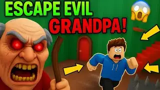 ESCAPE EVIL GRANDPA! 👴😱 | Roblox Obby (Funny Gameplay)