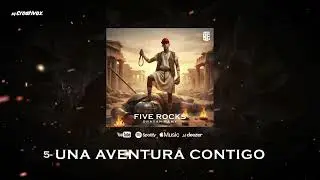 5-  UNA AVENTURA CONTIGO  | @brayanfamy | FIVE ROCKS  (Audio Oficial)