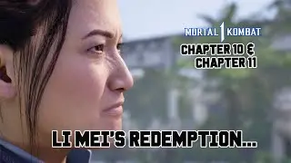 Li Mei's Redemption... || Mortal Kombat 1 Story (Part 10 & 11)