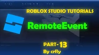 Roblox Studio Tutorial: Client-Server Communication with RemoteEvent