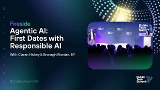 Agentic AI First dates with Responsible AI | DTS 2025 Fireside
