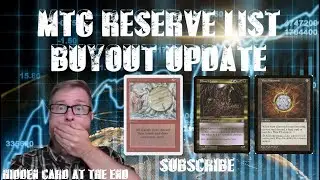 MTG Reserve List BuyOut Update