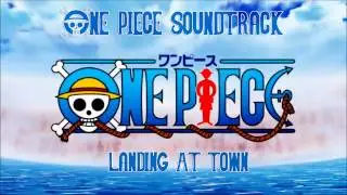 One Piece Soundtrack - Landing at Town