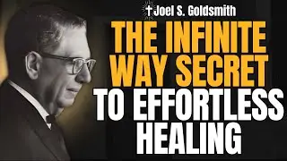 STOP STRIVING — The INFINITE WAY Secret to EFFORTLESS HEALING (Grace Revealed)