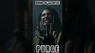 BRAND OF SACRIFICE - PURGE #BrandOfSacrifice @BRANDOFSACRIFICE