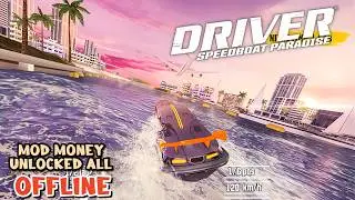 Driver Speedboat Paradise Android Gameplay 2024 - Mobile Offline Water Racing Games