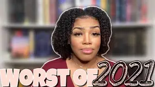 10 Worst Books of the 2021! (And ever)