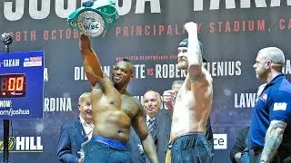 Dillian Whyte vs Robert Helenius WEIGH IN & FINAL FACE OFF | Joshua vs Takam