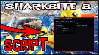BEST | Sharkbite 2 Script [2022] Very OP 🔥