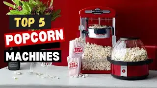Best Popcorn Machines 2025 - (From Affordable to Premium Picks)