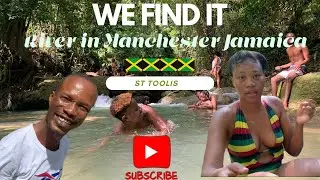 We Find It , River in Manchester🇯🇲 St Toolis poorus Jamaica | must watch
