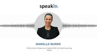 HR Leadership Insights: Narelle Burke Shares Her Journey & Expertise with SpeakIn #Kantar
