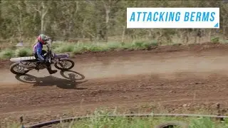Motocross Riding Tips with Emma McFerran - Attacking the Berms